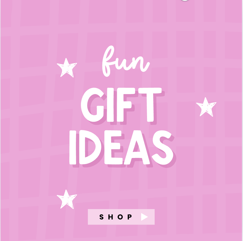 Fun Gift Ideas